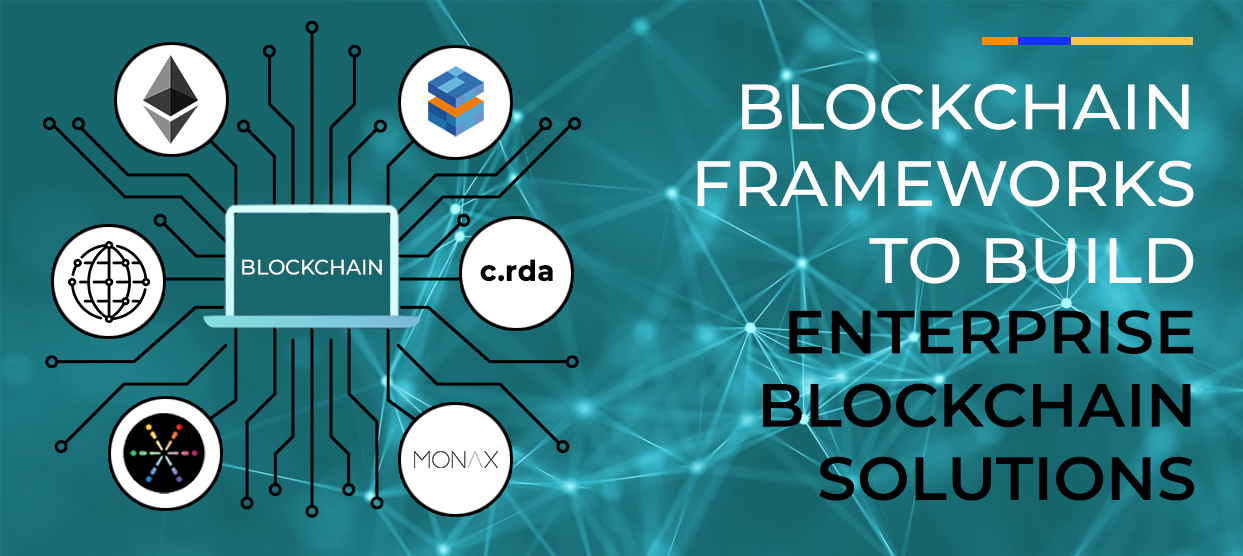 Top Blockchain Frameworks - Suretek Infosoft